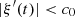 $ |{\xi }^\mathrm{\prime}(t)| < {c}_0$