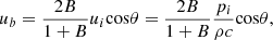 $$ {u}_b=\frac{2B}{1+B}{u}_i\mathrm{cos}\theta =\frac{2B}{1+B}\frac{{p}_i}{{\rho c}}\mathrm{cos}\theta, $$