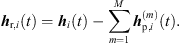 $$ {{h}}_{\mathrm{r},i}(t)={{h}}_i(t)-\sum_{m=1}^M {{h}}_{\mathrm{p},i}^{(m)}(t). $$