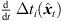 $ \frac{\mathrm{d}}{\mathrm{d}t}\enspace \Delta {t}_i({\widehat{{x}}}_t)$