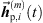 $ {\overrightarrow{{h}}}_{\mathrm{p},i}^{(m)}(t)$