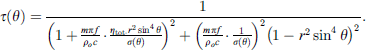 $$ \tau \left(\theta \right)=\frac{1}{{\left(1+\frac{{m\pi f}}{{\rho }_oc}\bullet \frac{{\eta }_{\mathrm{tot}\bullet }{r}^2{\mathrm{sin}}^4\theta }{\sigma \left(\theta \right)}\right)}^2+{\left(\frac{{m\pi f}}{{\rho }_oc}\bullet \frac{1}{\sigma \left(\theta \right)}\right)}^2{\left(1-{r}^2{\mathrm{sin}}^4\theta \right)}^2}. $$