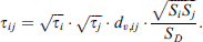 $$ {\tau }_{{ij}}=\sqrt{{\tau }_i}\bullet \sqrt{{\tau }_j}\bullet {d}_{v,{ij}}\bullet \frac{\sqrt{{S}_i{S}_j}}{{S}_D}. $$