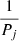 $ \frac{1}{{P}_j}$