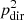$ {p}_{\mathrm{dir}}^2$