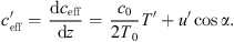$$ {c}_{\mathrm{eff}}^\mathrm{\prime}=\enspace \frac{{\mathrm{d}c}_{\mathrm{eff}}}{\mathrm{d}z}\enspace =\enspace \frac{{c}_0}{{2T}_0}{T}^\mathrm{\prime}+{u}^\mathrm{\prime}\mathrm{cos}\alpha. $$