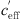 $ {c}_{\mathrm{eff}}^\mathrm{\prime}$