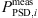 $ {P}_{\mathrm{PSD},i}^{\mathrm{meas}}$