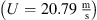 $ \left(U=20.79\enspace \frac{\mathrm{m}}{\mathrm{s}}\right)$