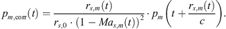 $$ {p}_{m,\mathrm{corr}}(t)=\frac{{r}_{s,m}(t)}{{r}_{s,0}\cdot (1-M{a}_{s,m}(t){)}^2}\cdot {p}_m\left(t+\frac{{r}_{s,m}(t)}{c}\right). $$