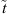 $ \mathop{t}\limits^\tilde$