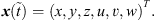 $$ {x}(\mathop{t}\limits^\tilde)=(x,y,z,u,v,w{)}^T. $$