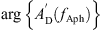 $ \mathrm{arg}\left\{{A}_{\mathrm{D}}^{\prime}({f}_{\mathrm{Aph}})\right\}$
