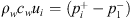 $ {\rho }_w{c}_w{u}_i=({p}_i^{+}-{p}_1^{-})$