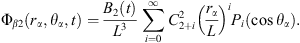 $$ {\mathrm{\Phi }}_{\beta 2}\left({r}_{\alpha },{\theta }_{\alpha },t\right)=\frac{{B}_2(t)}{{L}^3}\sum_{i=0}^{\mathrm{\infty }} {C}_{2+i}^2{\left(\frac{{r}_{\alpha }}{L}\right)}^i{P}_i\left(\mathrm{cos}{\theta }_{\alpha }\right). $$