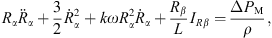 $$ {R}_{\alpha }{\ddot{R}}_{\alpha }+\frac{3}{2}{\dot{R}}_{\alpha }^2+{k\omega }{R}_{\alpha }^2{\dot{R}}_{\alpha }+\frac{{R}_{\beta }}{L}{I}_{{R\beta }}=\frac{\Delta {P}_{\mathrm{M}}}{\rho }, $$