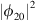 $ {\left|{\phi }_{20}\right|}^2$