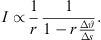 $$ I\propto \frac{1}{r}\frac{1}{1-r\frac{\Delta \vartheta }{\Delta s}}. $$