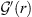 $ \mathcal{G\prime}(r)$