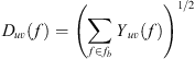 $$ {D}_{{uv}}(f)={\left(\sum_{f\in {f}_b} {Y}_{{uv}}(f)\right)}^{1/2} $$