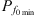 $ {P}_{{f}_{0\mathrm{min}}}$