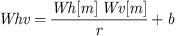 $ {Whv}=\frac{{Wh}[m]\enspace {Wv}[m]}{r}+b$