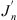 $ {J}_n^\mathrm{\prime}$