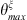 $ {\theta }_{{max}}^{\xi }$