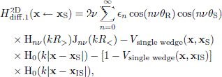 $$ \begin{aligned}&H^\mathrm{2D}_{\rm diff.1}(\mathbf{x} \leftarrow \mathbf{x}_{\mathrm{S}}) = 2 \nu \sum _{n=0}^{\infty } \epsilon _n \cos (n \nu \theta _{\rm R}) \cos (n \nu \theta _{\rm S})\nonumber \\&\quad \times \mathrm{H}_{n \nu }(kR_>) \mathrm{J}_{n \nu }(kR_ < )- V_{\text{ single} \text{ wedge}}(\mathbf{x},\mathbf{x}_{\rm S})\nonumber \\&\quad \times \mathrm{H}_0(k | \mathbf{x} - \mathbf{x}_{\mathrm{S}} | ) - \left[1 - V_{\text{ single} \text{ wedge}}(\mathbf{x},\mathbf{x}_{\rm IS})\right]\nonumber \\&\quad \times \mathrm{H}_0(k | \mathbf{x} - \mathbf{x}_{\mathrm{IS}} | ), \end{aligned} $$