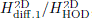 $ H^{\mathrm{2D}}_{\mathrm{diff.1}}/H^{\mathrm{2D}}_{\mathrm{HOD}} $