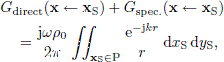 $$ \begin{aligned}&G_{\rm direct}(\mathbf{x} \leftarrow \mathbf{x}_{\mathrm{S}}) + G_{\rm spec.}(\mathbf{x} \leftarrow \mathbf{x}_{\rm S})\nonumber \\&\quad = \frac{\mathrm{j}\omega \rho _0}{2 \pi } \int \int _{\mathbf{x}_{\rm S}\in \mathrm{P}} \frac{\mathrm{e}^{-\mathrm{j}kr}}{r}\,\mathrm{d}x_{\rm S}\,\mathrm{d}y_{\rm S}, \end{aligned} $$