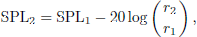 $$ \begin{aligned} \mathrm{SPL} _2 = \mathrm{SPL} _1 - 20\log \left( \frac{r_2}{r_1} \right), \end{aligned} $$