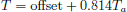 $$ \begin{aligned} T = \text{ offset} + 0.814 T_{a} \end{aligned} $$