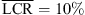 $ \overline{\mathrm{LCR}} = 10\% $