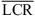 $ \overline{\mathrm{LCR}} $