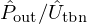 $ {\hat {P}}_{\mathrm {out}}/{\hat {U}}_{\mathrm {tbn}} $