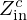 $ Z_{\mathrm {in}}^c $