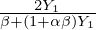 $ \frac {2Y_1}{\beta + (1 +\alpha \beta )Y_1} $