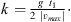 $$ \begin{aligned} k=\frac{g~t_{1}}{2\;\mathopen \mathclose {\left| {v_{\max } } \right|}}\cdot \end{aligned} $$