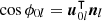 $\cos \phi _{0l}=\boldsymbol u_{0l}^\intercal \boldsymbol n_l$