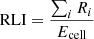 $ \mathrm{RLI}=\frac{\sum_i {R_{i} } }{E_{\mathrm{cell}} } $
