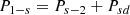 $$ \begin{aligned} P_{1-s}=P_{s-2}+P_{sd} \end{aligned} $$