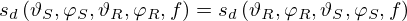 $$ s_d\left (\vartheta _S, \varphi _S, \vartheta _R, \varphi _R, f\right ) = s_d\left (\vartheta _R, \varphi _R, \vartheta _S, \varphi _S, f\right ) $$