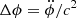 Mathematical equation: $ \mathrm{\Delta} \phi =\ddot{\phi }/c^{2} $