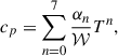 Mathematical equation: $$ \begin{aligned} c_p = \sum _{n=0}^{7} \dfrac{\alpha _n}{\mathcal{W} } T^n, \end{aligned} $$