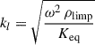 Mathematical equation: $$ \begin{aligned} k_l = \sqrt{\frac{\omega ^2 \, \rho _{\mathrm{limp} }}{K_{\mathrm{eq} }}} \end{aligned} $$