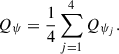 Mathematical equation: $$ \begin{aligned} Q_{\psi } = \frac{1}{4} \sum _{j=1}^{4} Q_{\psi _{j}}. \end{aligned} $$