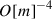 Mathematical equation: $ O[m]^{-4} $