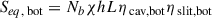 Mathematical equation: $$ \begin{aligned} S_{eq,\text{ bot}}&= N_b \chi hL \eta _{\text{ cav,bot}} \eta _{\text{ slit,bot}} \end{aligned} $$