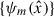 Mathematical equation: $ \{\psi_m(\hat{x})\} $